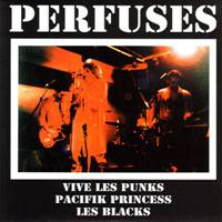 Perfusés : Vive les Punks